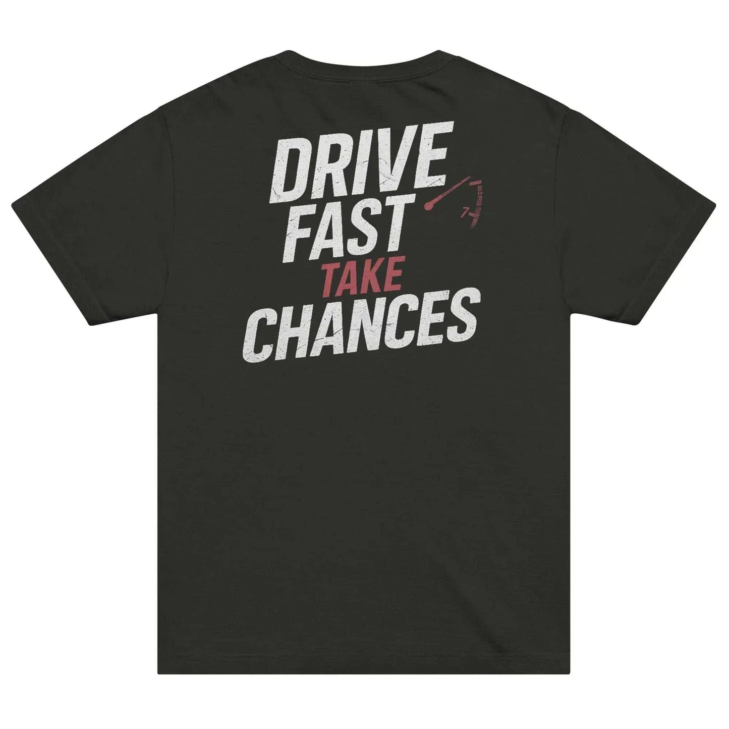 Drive Fast Take Chances Graphic Tee | Motorsport Streetwear by Downforce Apparel