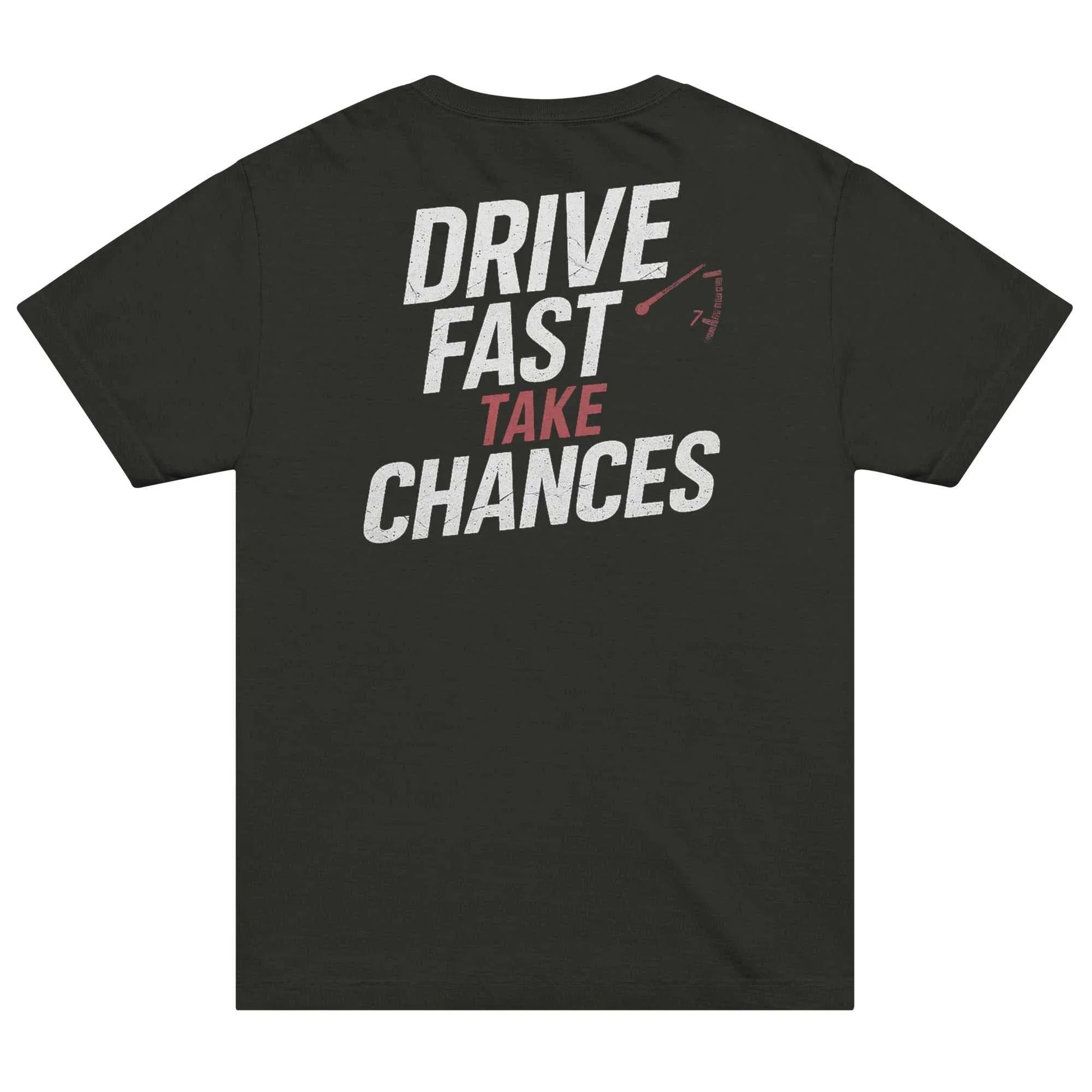 Drive Fast Take Chances Oversized T-Shirt | Motorsport Streetwear Graphic Tee - Downforce Apparel