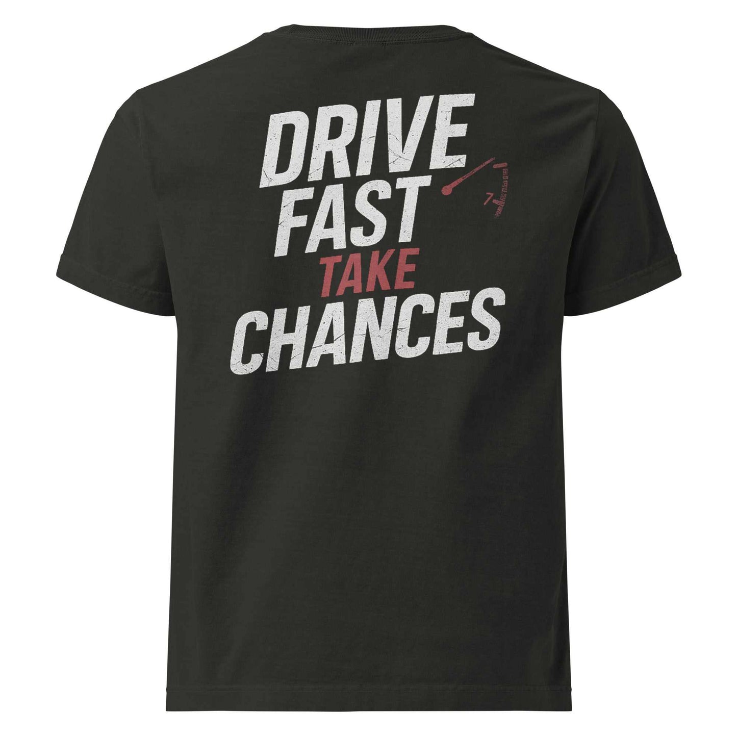Oversized black tee with "Drive Fast Take Chances" text and redline tachometer graphic, vintage-washed cotton streetwear style